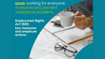 Acas Webinar – Employment Rights Act 2025